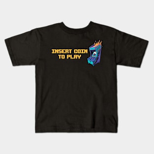 Insert Coin To Play Kids T-Shirt